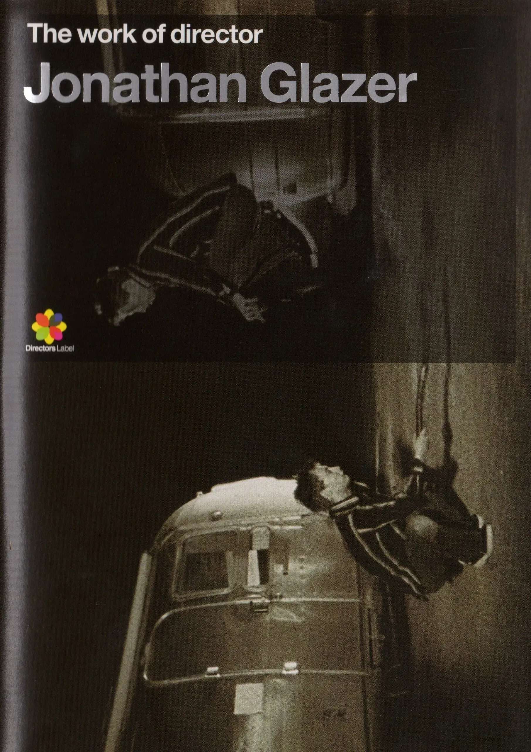 Poster of the movie The Work of Director Jonathan Glazer