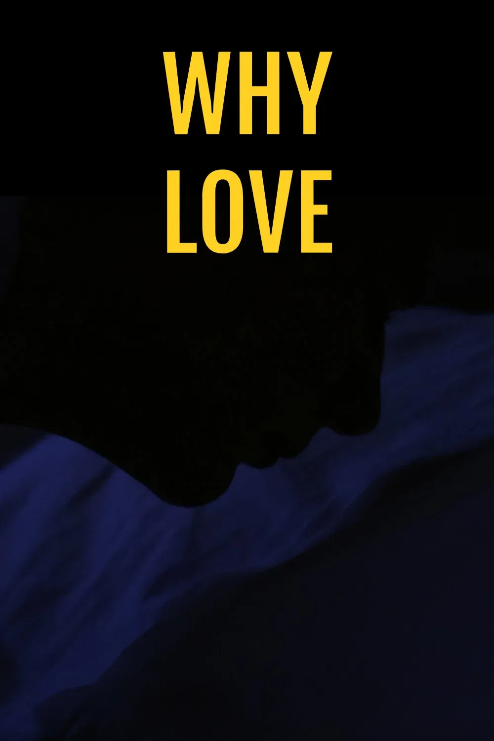 Poster for Why Love