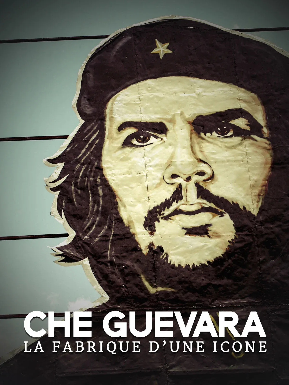 Poster for Che Guevara: The making of an icon