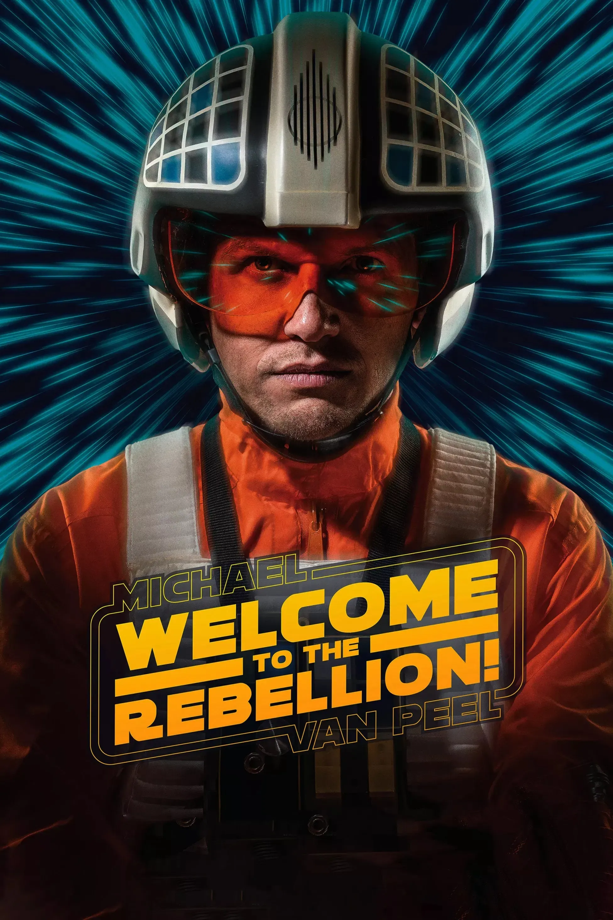 Poster of the movie Michael Van Peel: Welcome to the Rebellion!