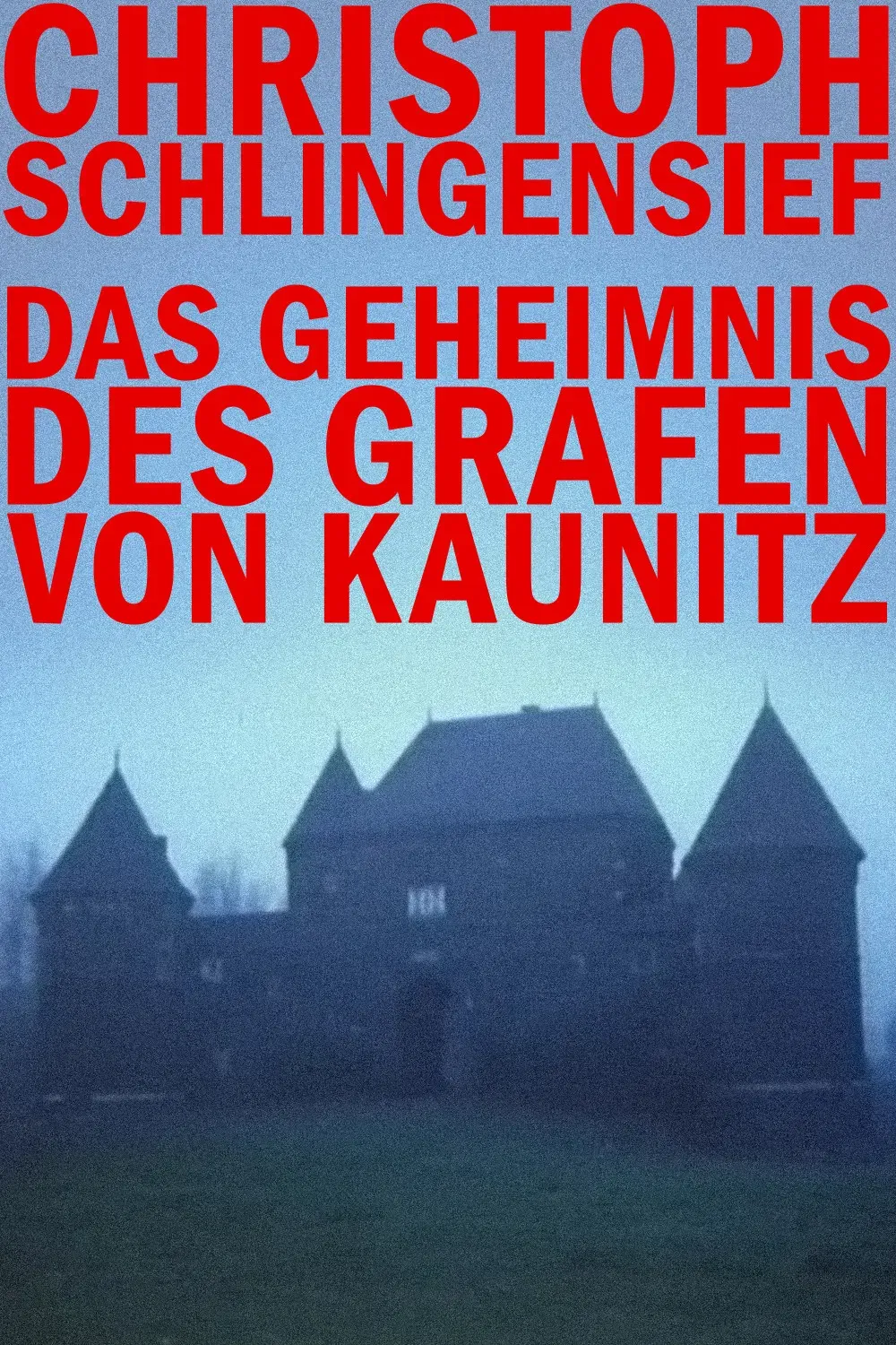 Poster of the movie The Secret of the Count of Kaunitz