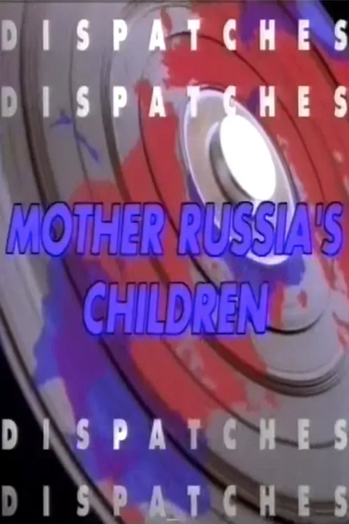 Poster of the movie In Search of Mother Russia's Children