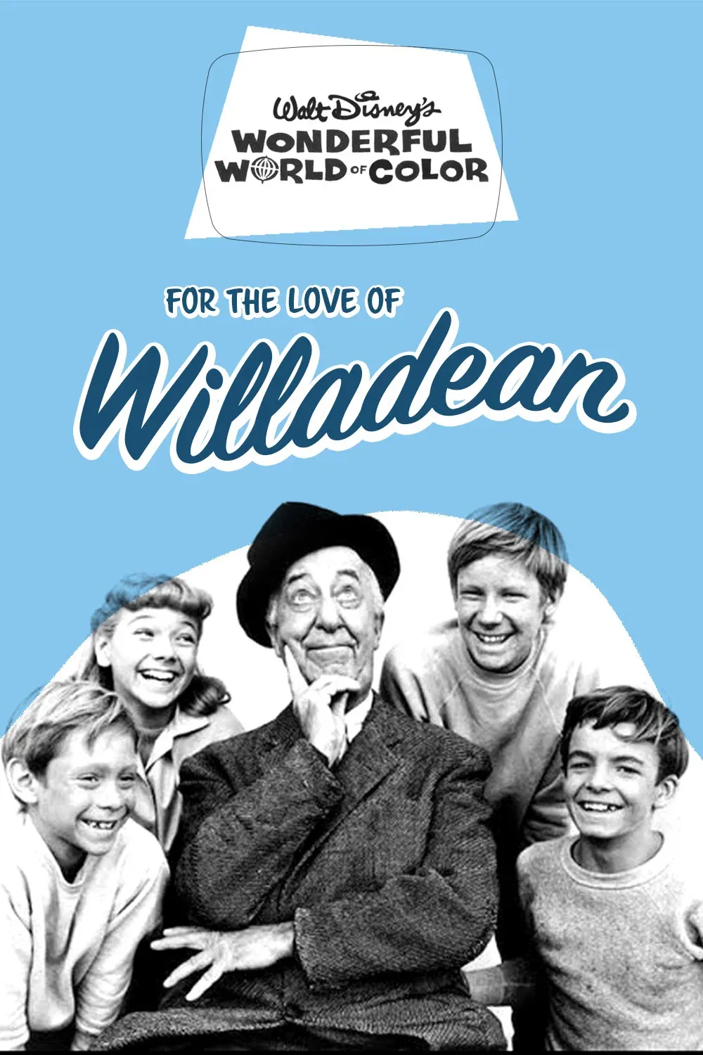 Poster for For the Love of Willadean