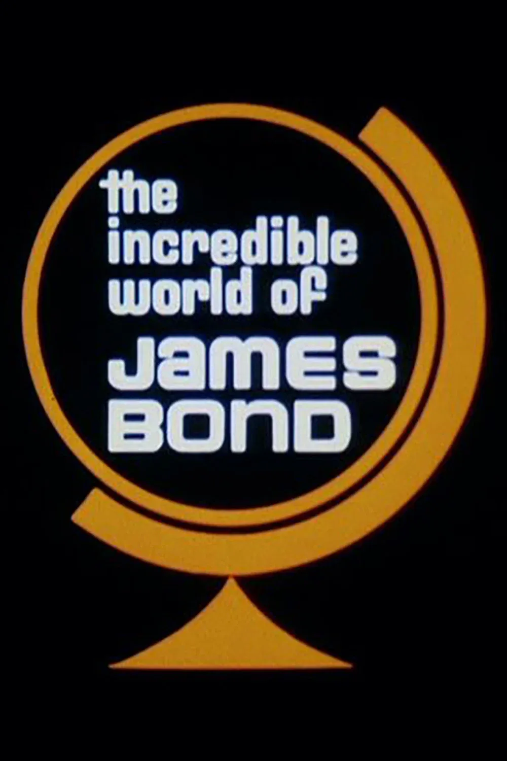 Poster for The Incredible World of James Bond